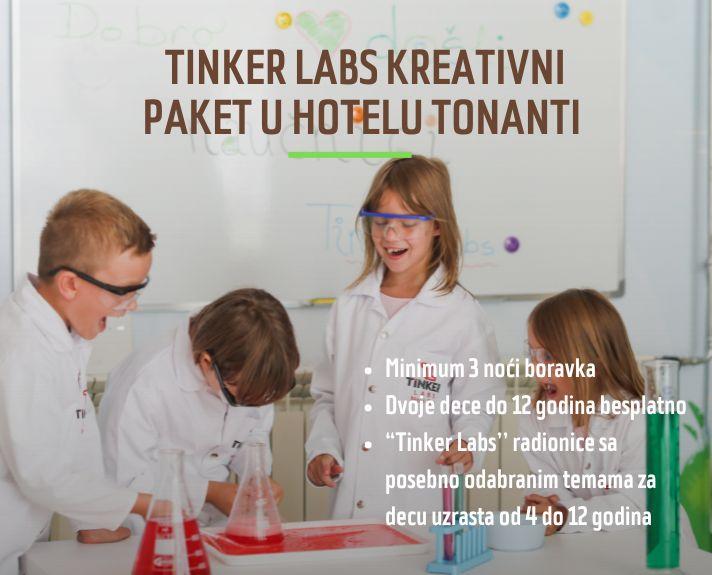 Tinker Labs kreativni paket u Hotelu Tonanti