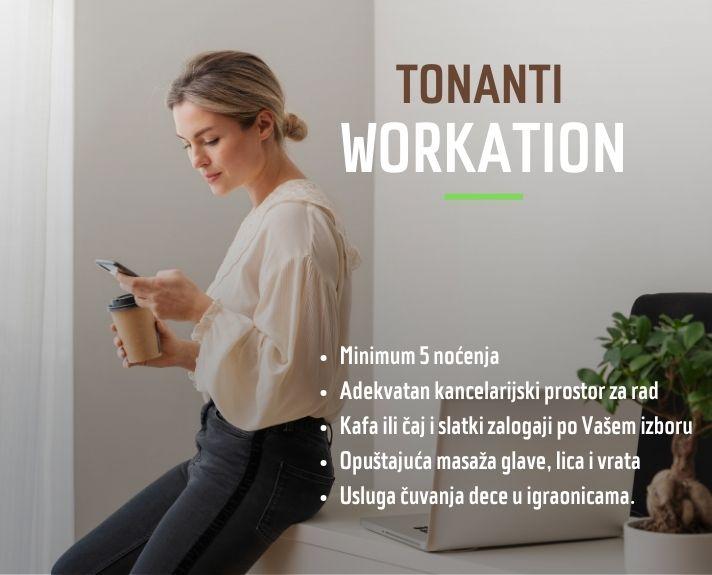 Tonanti Workation