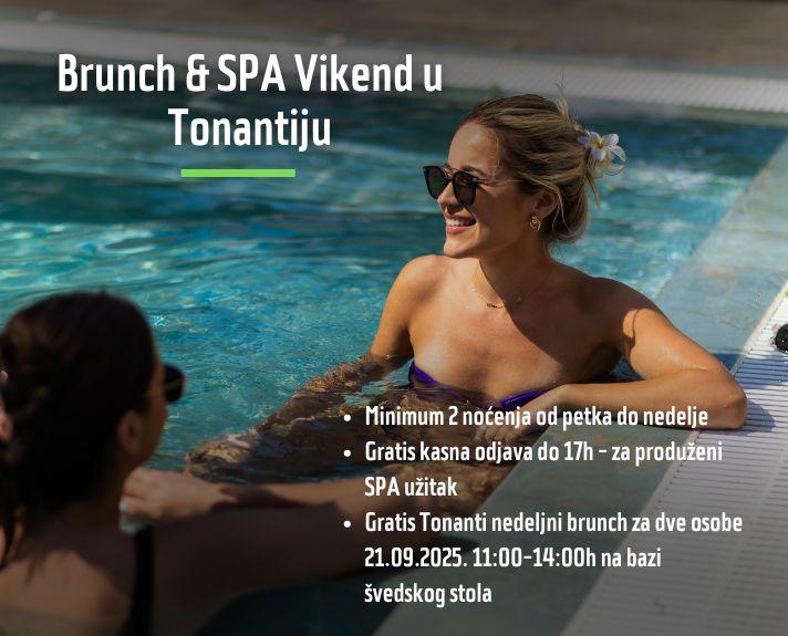 Brunch & SPA Vikend u Tonantiju