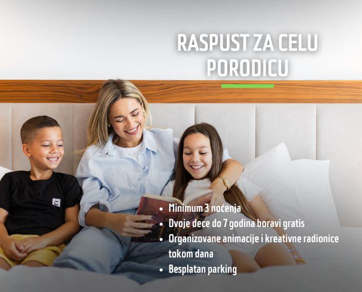 Raspust za celu porodicu