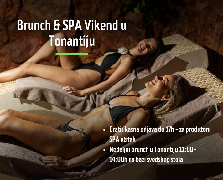 Brunch & SPA Vikend u Tonantiju