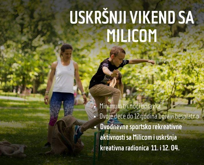 Uskršnji vikend sa Milicom